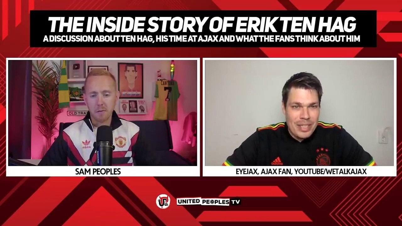Erik Ten Hag- The Real Inside Story from Ajax About Man Utd's New Manager