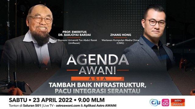 Agenda AWANI Asia: Tambah baik infrastruktur, pacu integrasi serantau