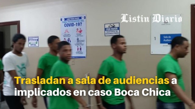 Trasladan a sala de audiencias a implicados en caso Boca Chica