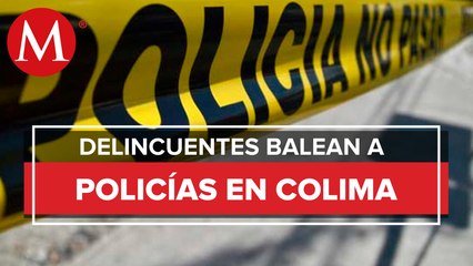 En la capital de Colima atacan a dos policías, uno de ellos murió