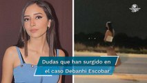 Debanhi Escobar: Interrogantes sobre el caso de la joven que apareció en una cisterna