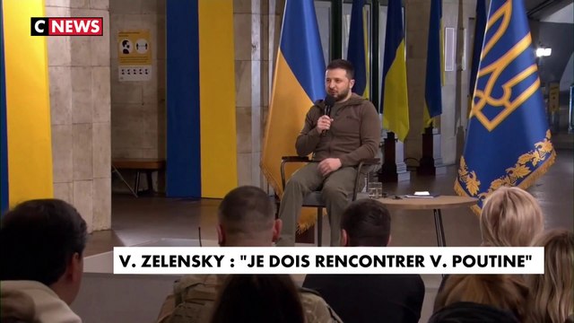 Volodymyr Zelensky : «Je dois rencontrer Vladimir Poutine»