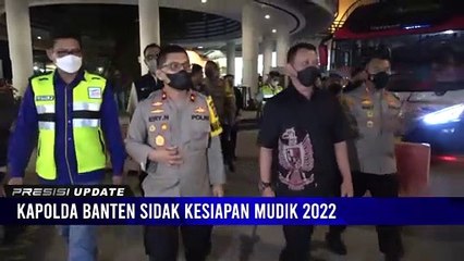 Kapolda Banten Sidak Kesiapan Mudik 2022 Di Pelabuhan Merak