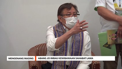 Mengenang Masing | Abang Jo imbau kewibawaan sahabat lama