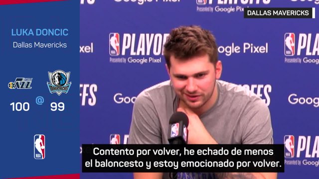 Doncic: He echado de menos el baloncesto; emocionado por volver y jugar