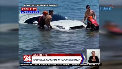 Sports car, napaatras at napunta sa dagat | 24 Oras Weekend