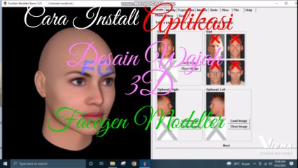 Cara Install Aplikasi Desain Wajah 3D Facegen Modeller