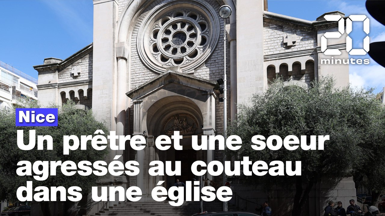 Nice: Un prêtre et une sœur agressés au couteau dans une église