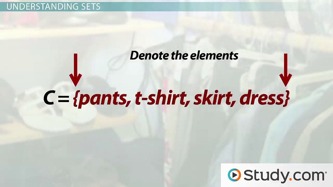 Mathematical Sets- Elements, Intersections & Unions - Video & Lesson Transcript - Study.com
