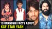 10 Interesting & Unknown Facts About Rocking Star Yash