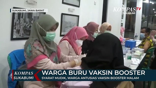Syarat Mudik, Warga Antusias Vaksin Booster Malam