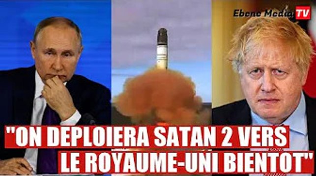 Poutine veut déployer le missile Satan 2 en direction du Royaume Uni
