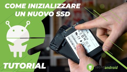 COME INIZIALIZZARE UN NUOVO SSD: locazione e ripartizione su windows 11