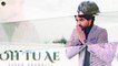 OH TU AE | Fateh Shergill | Lyrical Video | New Punjabi Song 2022 | Japas Music