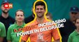 Djokovic in Belgrade: increasing power but physical concerns