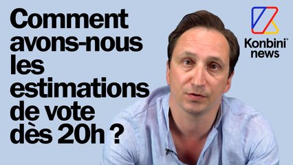 Comment arrive-t-on à avoir des estimations de vote dès 20h ?