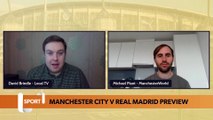 Manchester City v Real Madrid UEFA Champions League preview