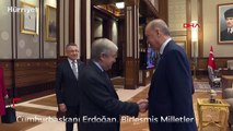 Cumhurbaşkanı Erdoğan, Birleşmiş Milletler Genel Sekreteri Antonio Guterres'i kabul etti