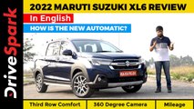 New Maruti Suzuki XL6 Review | Third Row Comfort, AT Gearbox, 360 Degree Camera, Mileage, Comfort