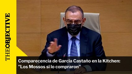 Comparecencia de García Castaño en la Kitchen:  "Los Mossos sí lo compraron"