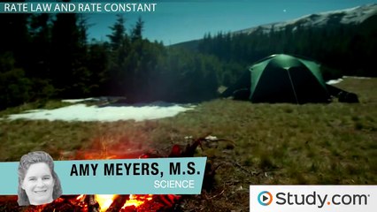 Rate Constant and Rate Laws