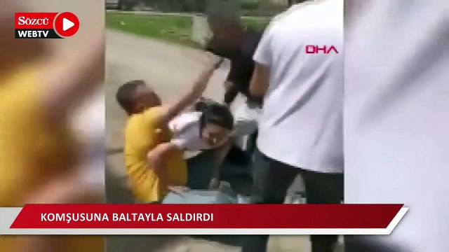 Polis memuru komşusuna baltayla saldırdı