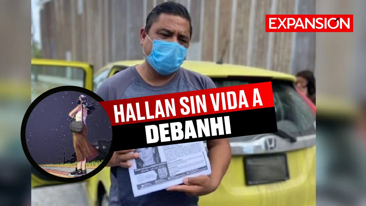 Encuentran sin vida a DEBANHI ESCOBAR | ÚLTIMAS NOTICIAS
