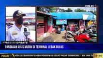 PRESISI UPDATE 10.00 WIB : Live Report Natania, Pantauan Arus Mudik Di Terminal Lebak Bulus Jakarta Selatan