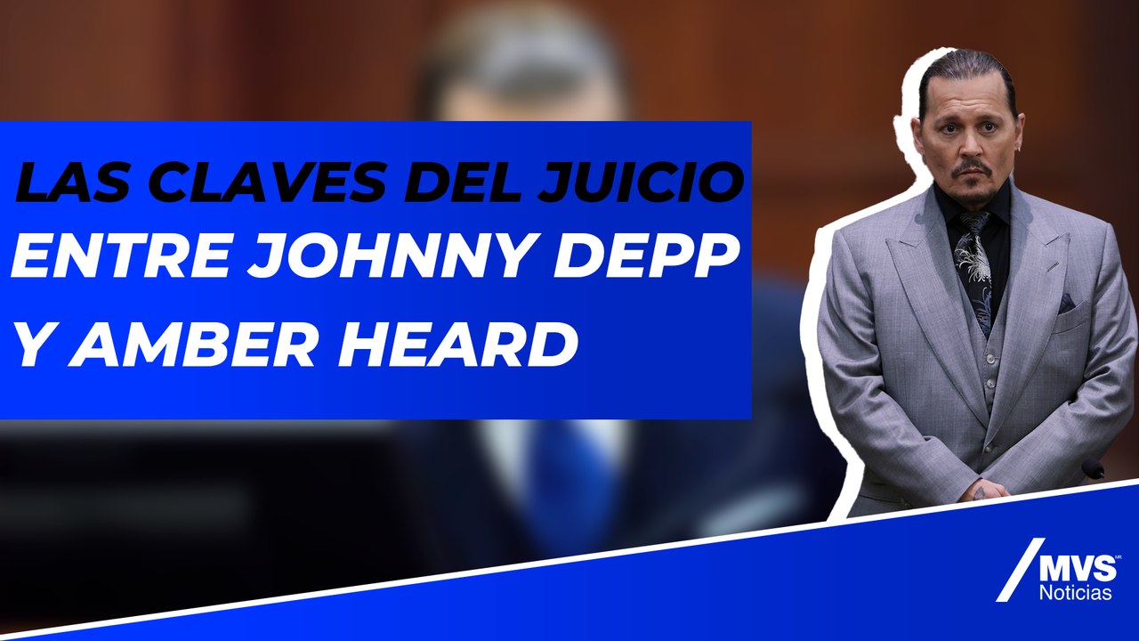 Conoce las claves para comprender el juicio entre Johnny Depp y Amber Heard
