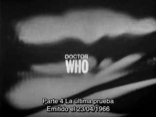 Doctor Who clásico Temporada 3 episodio 33 "The Final Test" (subtítulos en español)