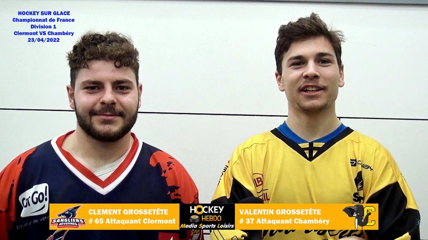 FRA - Hockey sur glace Interviews des Frères Grossetête Clément & Valentin, Joueurs Hockey, 24/04/2022 (D1 – J06 Maintien Saison 2021-2022 Clermont-Ferrand VS Chambéry)
