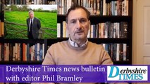 Derbyshire Times news bulletin 26th April