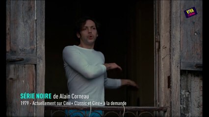 Viva cinéma - "Série noire" d'Alain Corneau