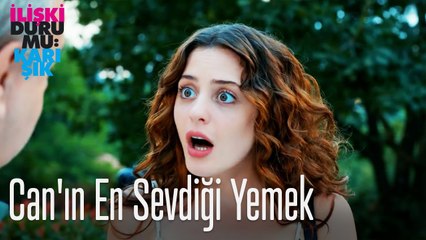 Can'ın en sevdiği yemek