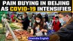 Beijing: Mass testing leads to panic buying at supermarkets as Covid-19 cases rise |Oneindia News