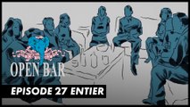 Disons-nous les choses - Open bar - CANAL+