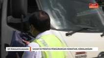 Op Penguatkuasaan Raya | Sasar 50 peratus pengurangan kematian, kemalangan