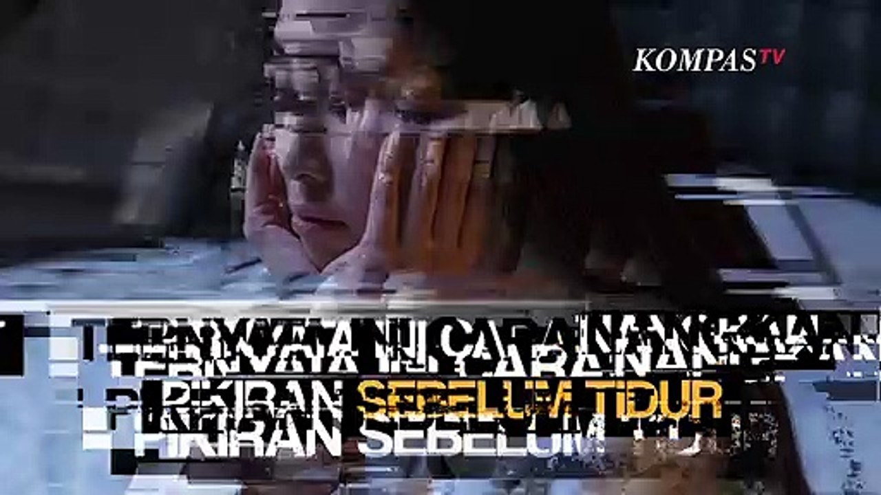 Banyak Pikiran Sampai Mengganggu Tidur? Simak T...