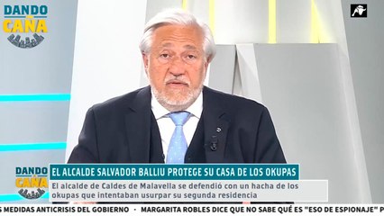 El llamamiento de Julio Ariza a los okupas tras conocer el caso del alcalde de Malavella