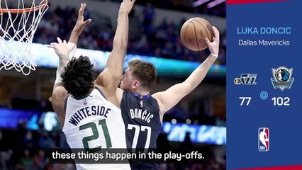 'It's the play-offs man!' - Doncic downplays hard foul