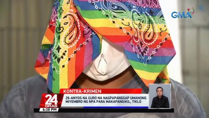 26-anyos na guro na nagpapanggap umanong miyembro ng NPA para makapangikil, tiklo | 24 Oras