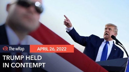 Trump held in contempt, fined $10,000 a day until he complies with probe