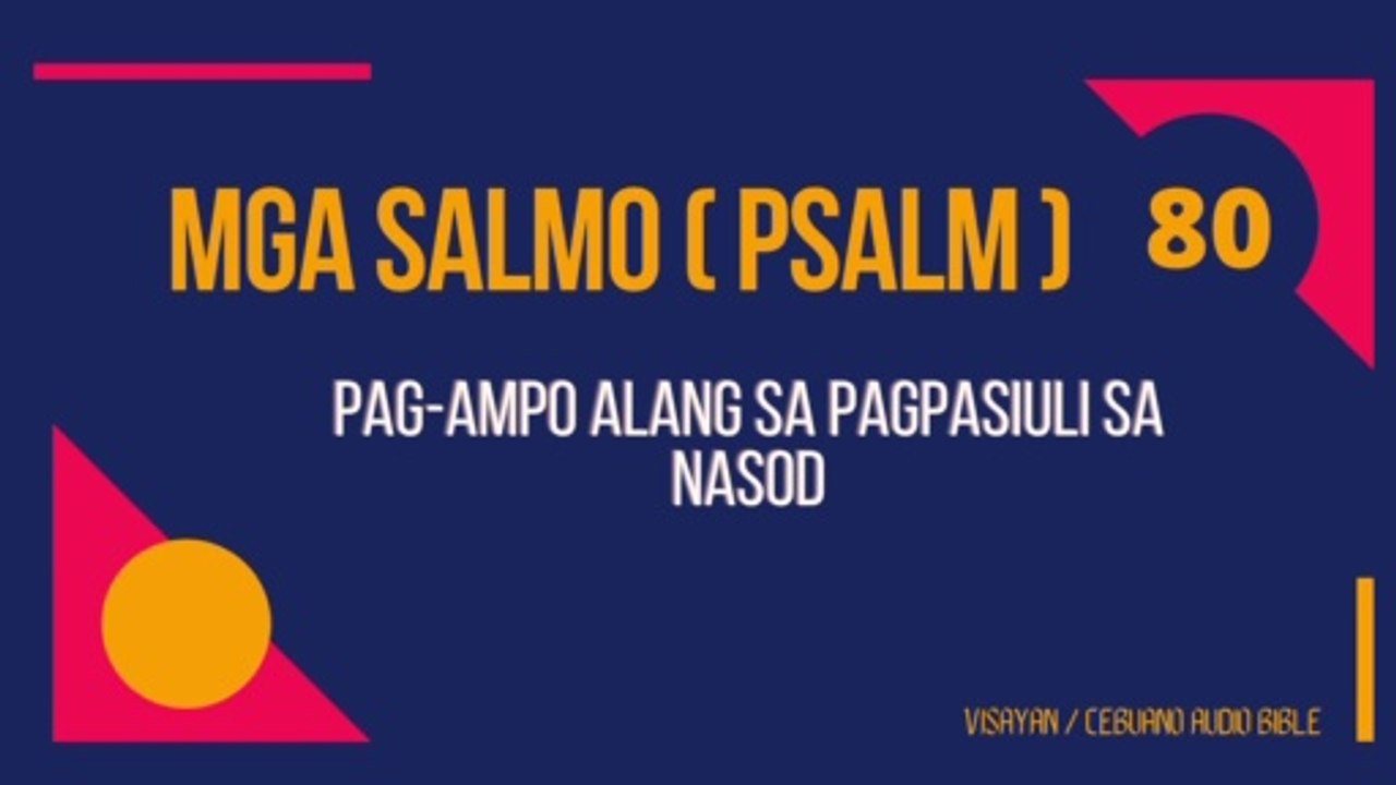 Salmo 80 Pag ampo Alang Sa Pagpasiuli Sa Nasod