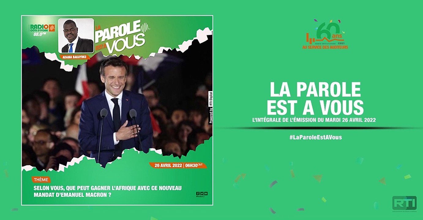 La parole est à vous du 26 avril 2022 par Adama Bakayoko [ Radio Côte d'Ivoire ]