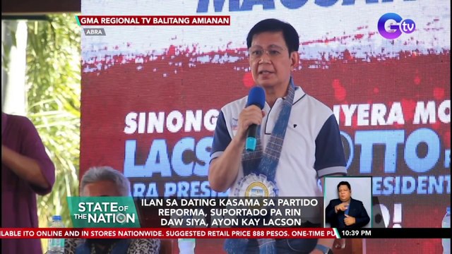 Ilan sa dating kasama sa Partido Reporma, suportado pa rin daw siya, ayon kay Lacson | SONA