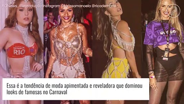 Essa é a tendência de moda apimentada e reveladora que dominou looks de famosas no Carnaval