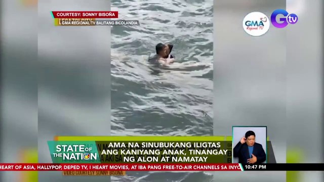 Ama na sinubukang iligtas ang kaniyang anak, tinangay ng alon at namatay | SONA
