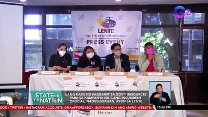 Ilang kaso ng paggamit sa gov't resources para sa kampanya ng ilang incumbent official, naobserbahan, ayon sa LENTE | SONA