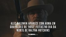 Alec Baldwin aparece com arma em gravações de 'Rust' feitas no dia da morte de Halyna Hutchins