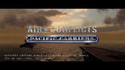 Air Conflicts: Pacific Carriers trailer #2